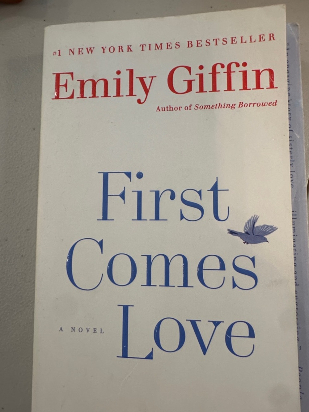 First Comes Love by Emily Griffin  BOOKS 3 for $10!